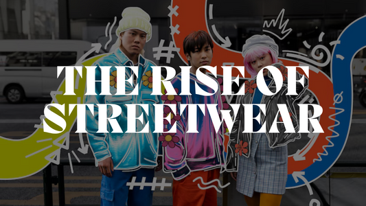 The Rise of Streetwear: Luxury Brands' New Frontier in Gen Z Fashion